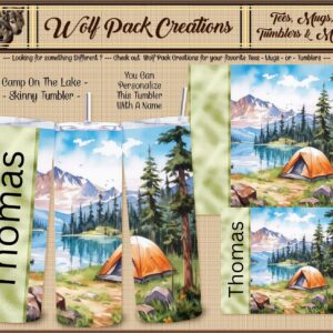 Personalizable Beautiful Camping by the Lake Skinny Tumbler