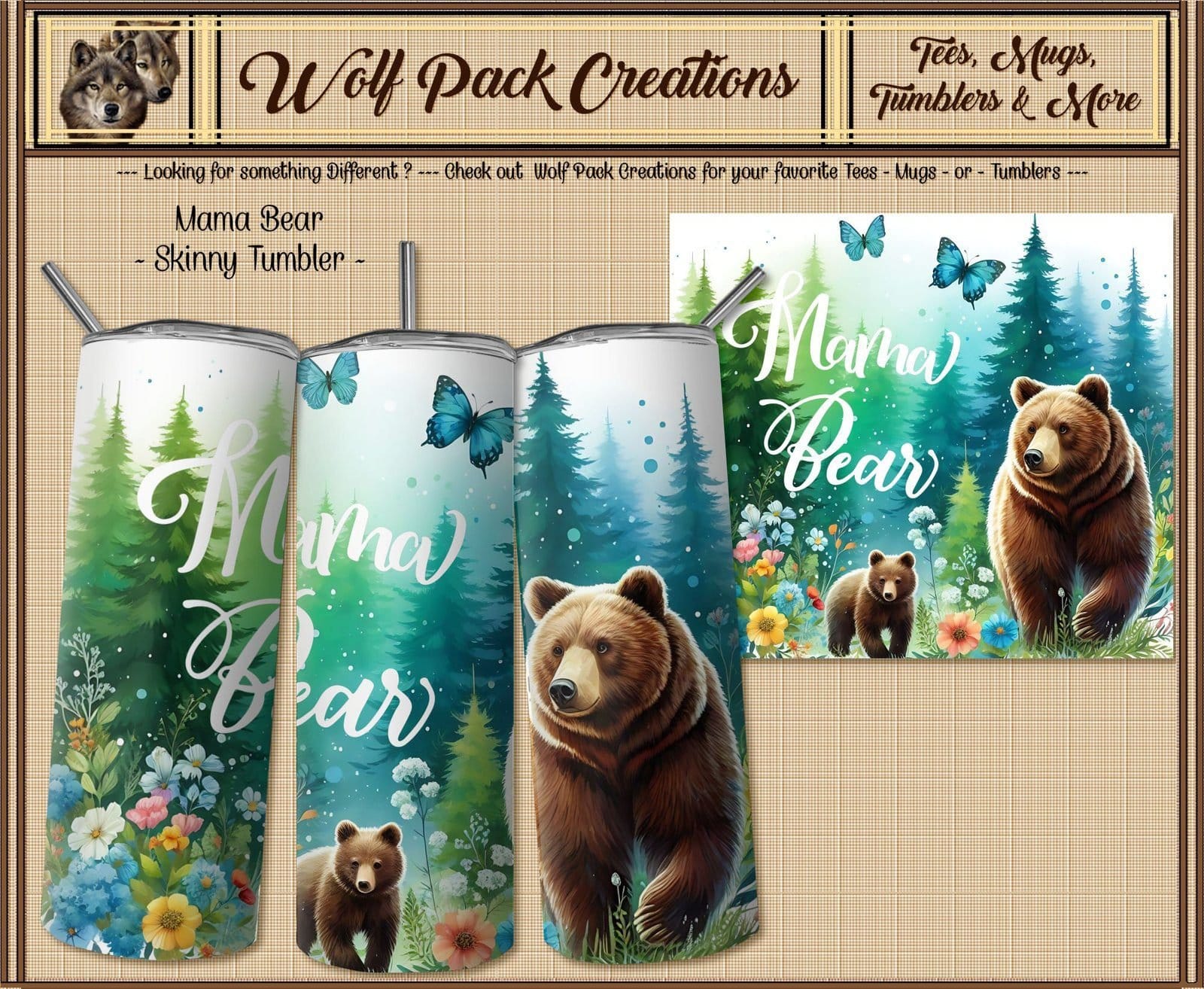 Beautiful Skinny Tumbler featuring Mama and Baby Bear
