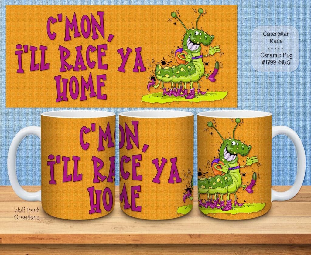 Beautiful Ceramic Mug featuring a Caterpillar Race