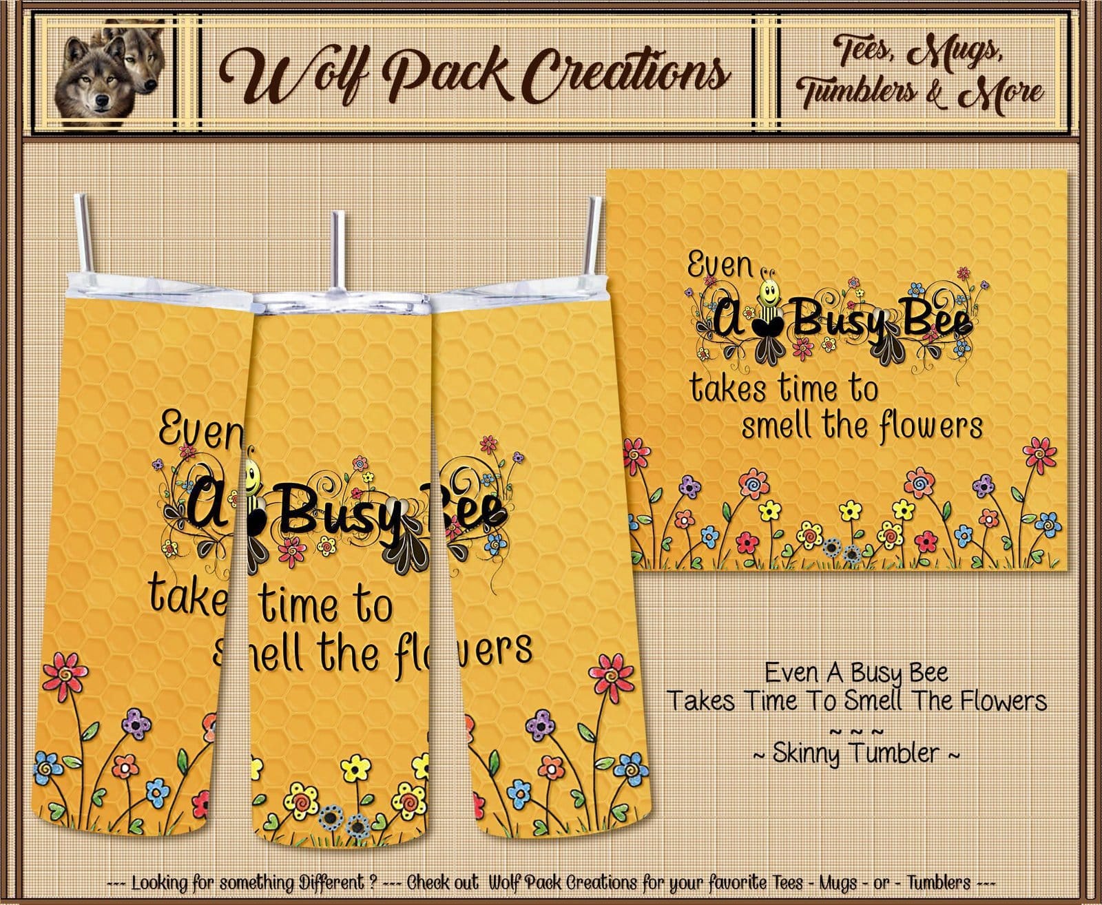 Beautiful Busy Bee Smelling the Flowers Skinny Tumbler