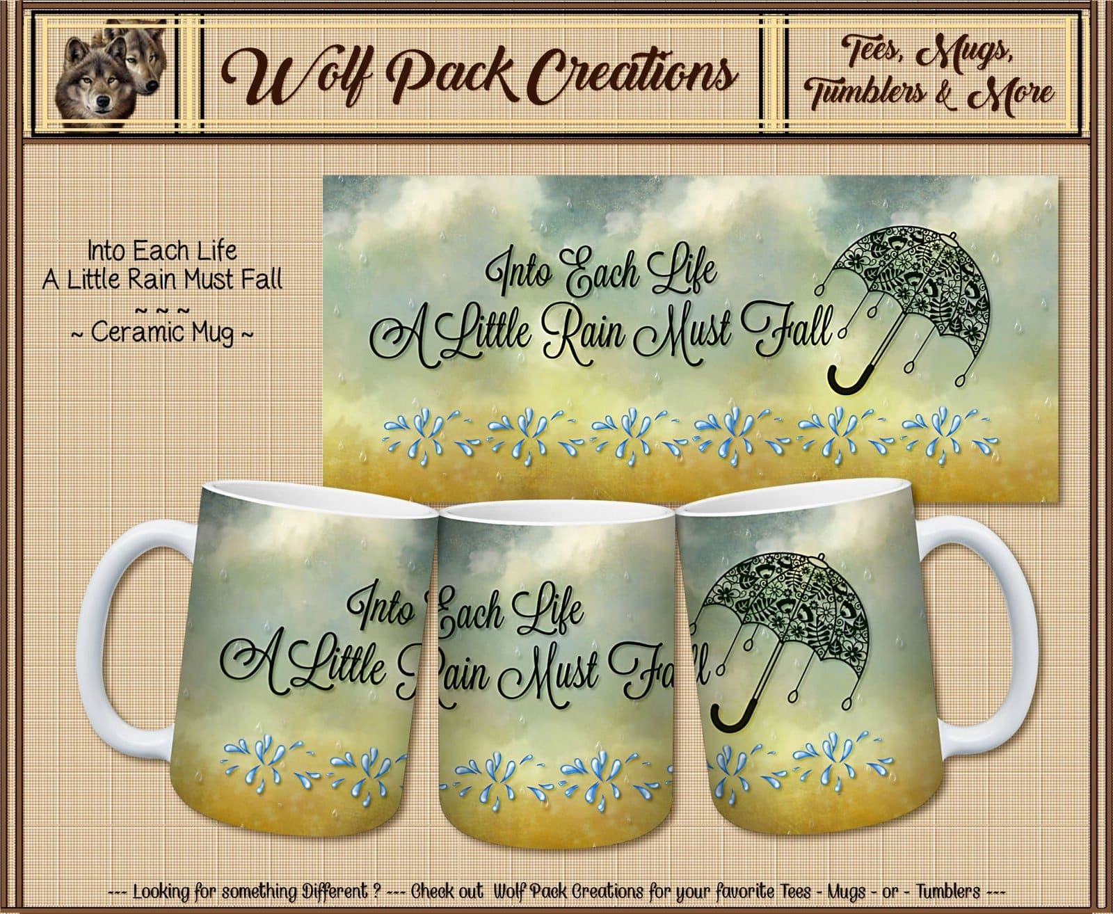 Beautiful Ceramic Mug: Into one's Life, A Little Rain Must Fall