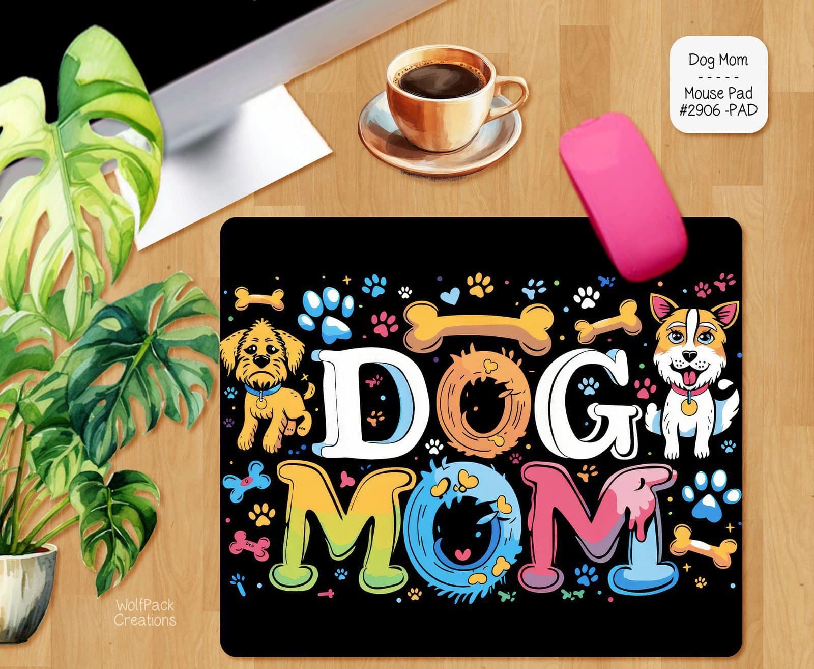 Dog Mom Mouse Pad