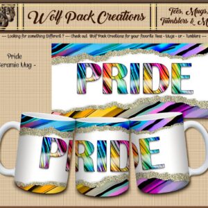 Beautiful Ceramic Mug: PRIDE and Gold Trim