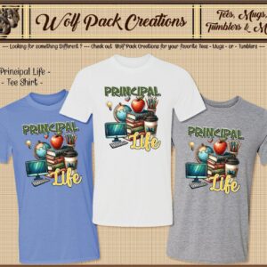 Memorable School Principal Life Short Sleeve T-Shirt