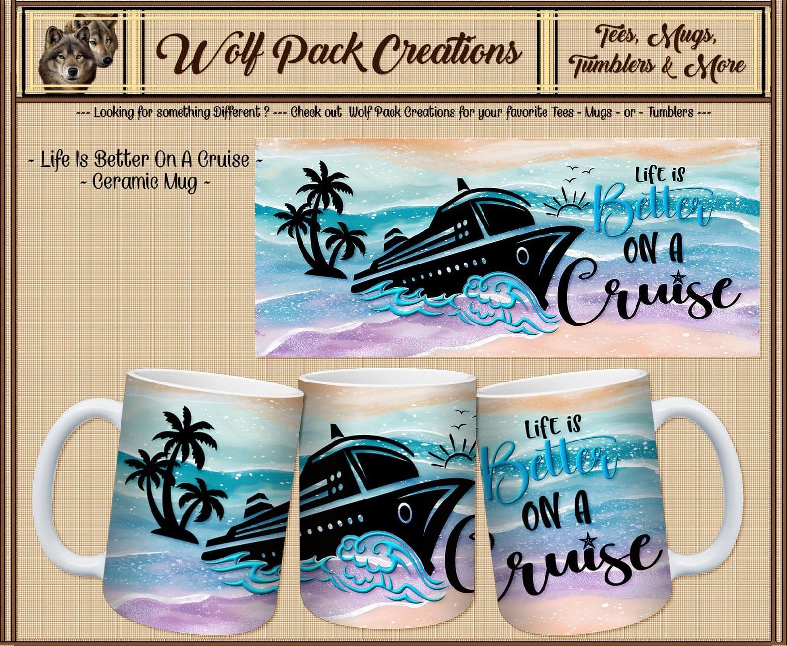 Life is Better on a Cruise Ceramic Mug
