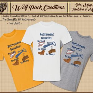 Hilarious Retirement Benefits for Him Beautiful Short Sleeve Shirt