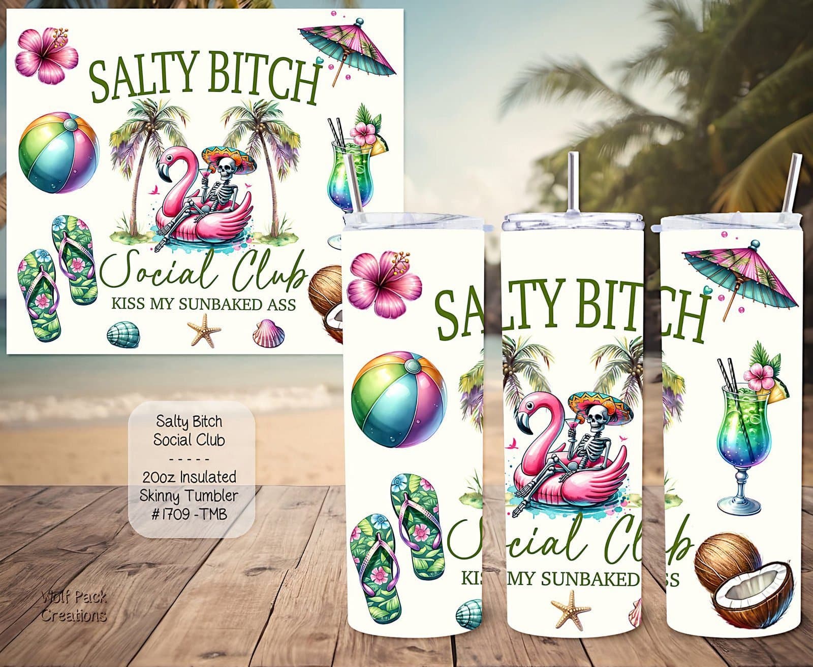 Beautiful Skinny Tumbler: Salty Bitch Social Club