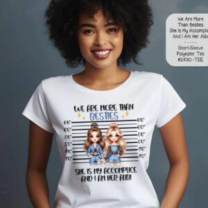 Astounding More Than Besties Shirt