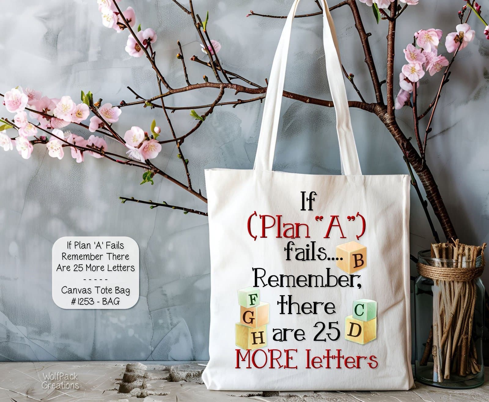 Funny White Polyester Tote Bag: Plan A