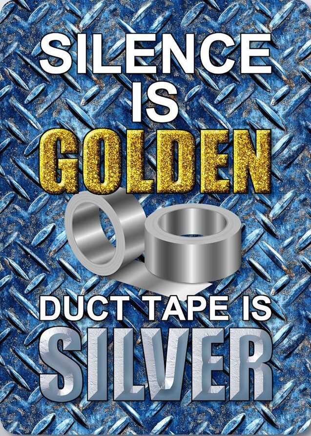Silence is Golden Magnet