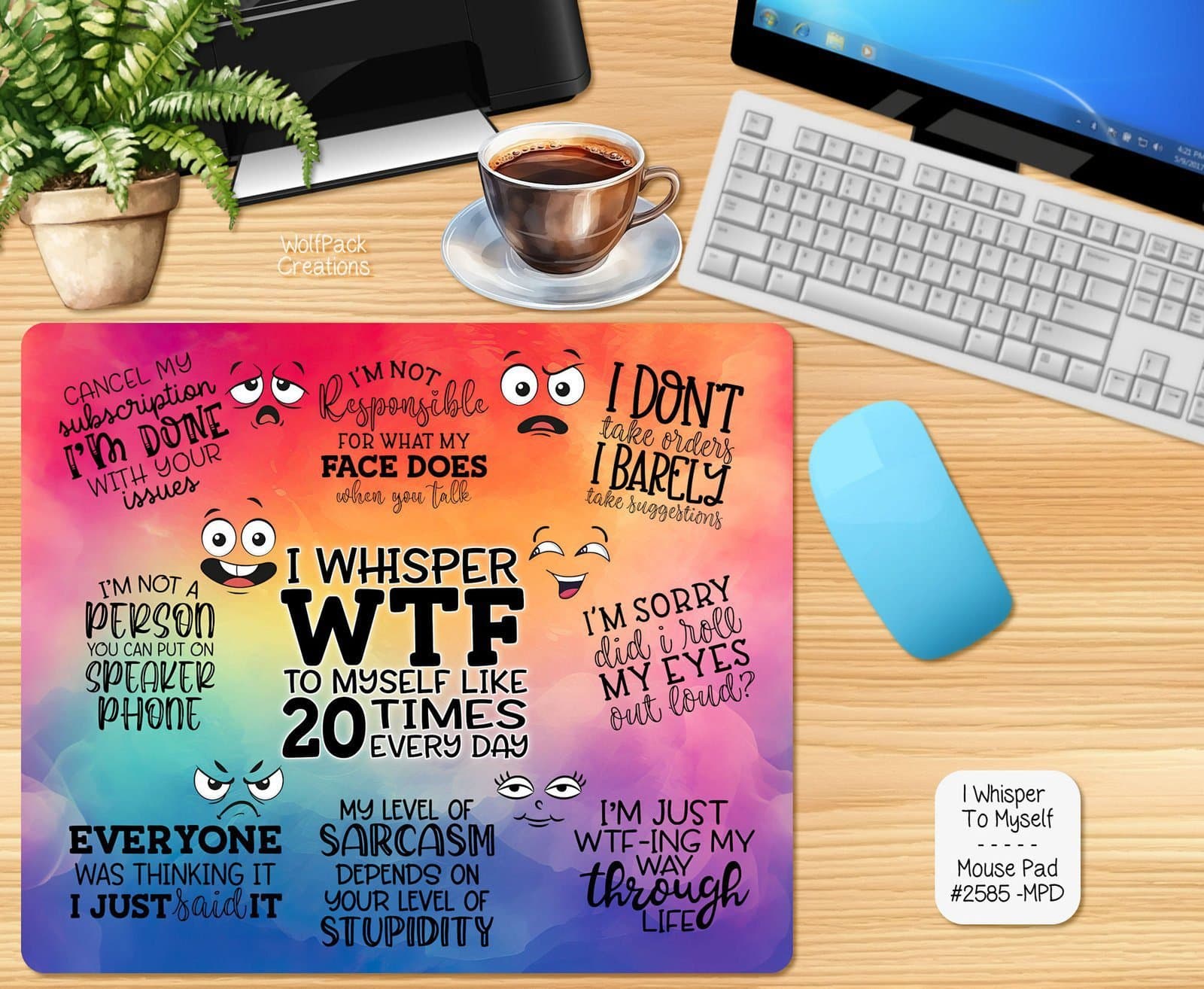 Whisper to Myself Mouse Pad