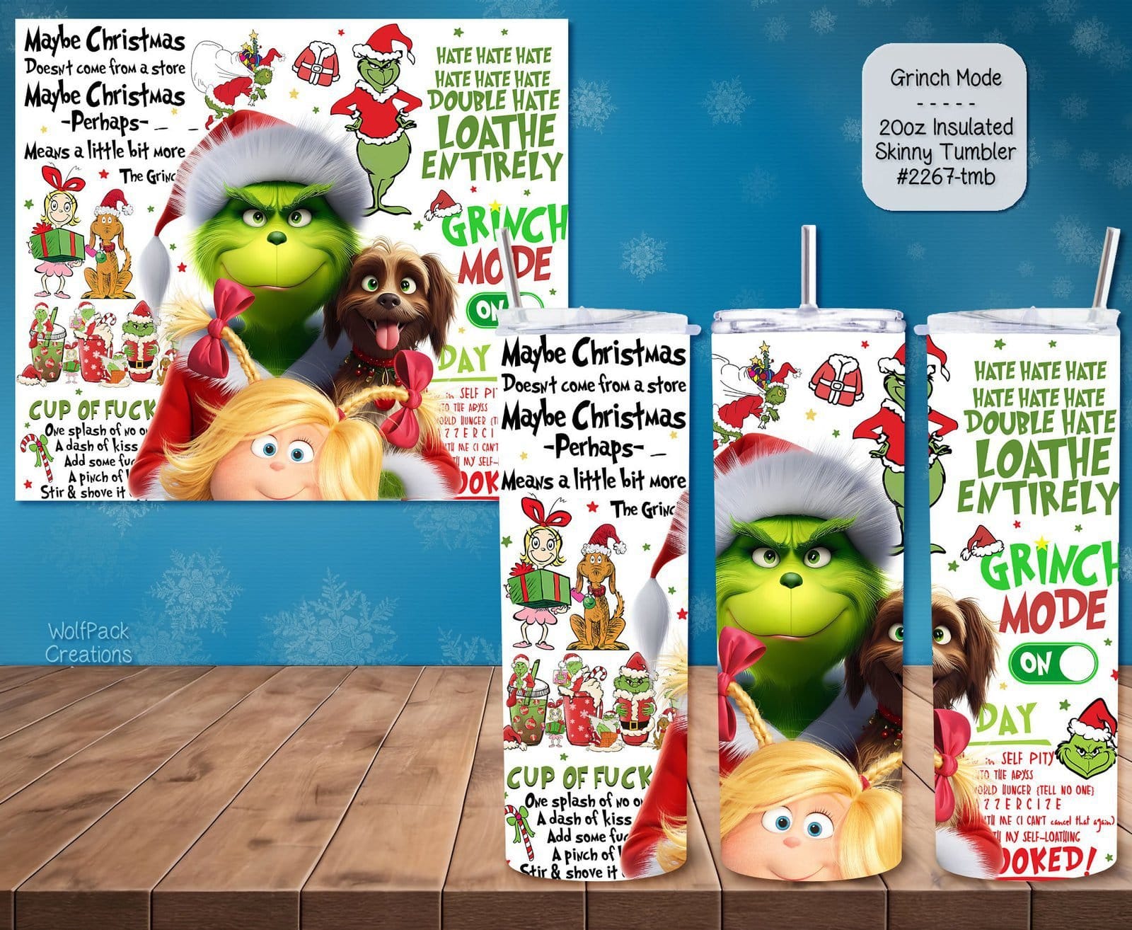 Humorous Grinch Mode Tumbler