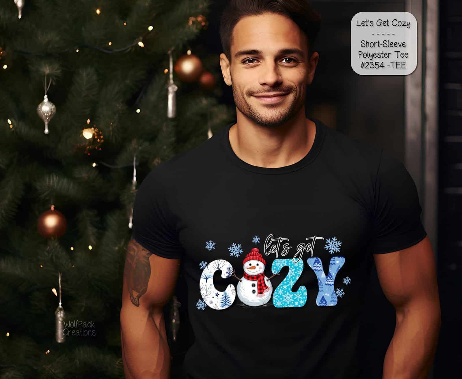 Delightful Let's Get Cozy Shirt