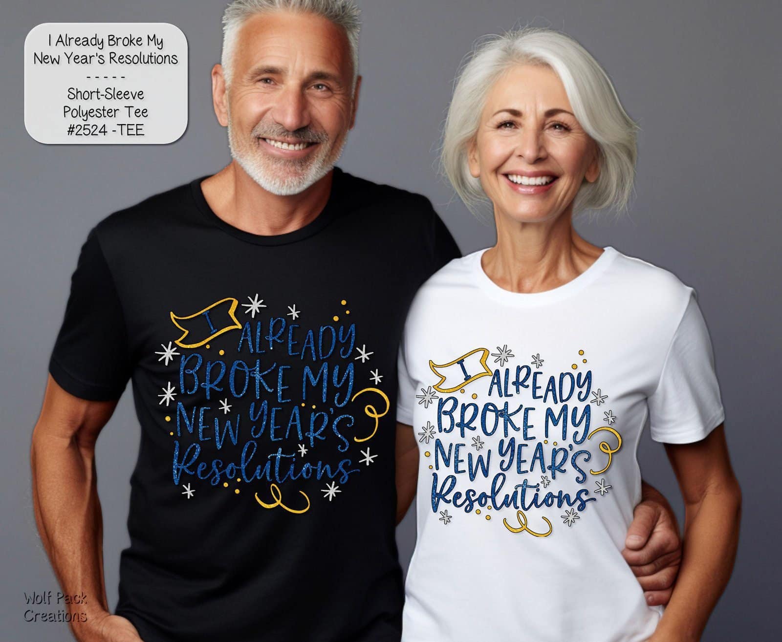 Astounding Already Broke My New Years Resolution Shirt