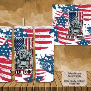 Skinny Tumbler: Fallen Heroes, Never Forget