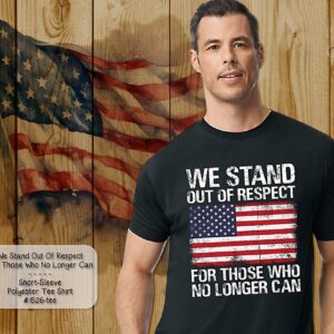 Stand Out of Respect on Short Sleeve Shirt