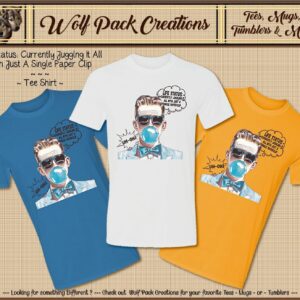 Short Sleeve T-Shirt for Juggling Life with a Paper Clip