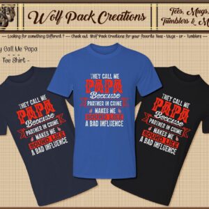 They Call Me Papa Short Sleeve T-Shirt