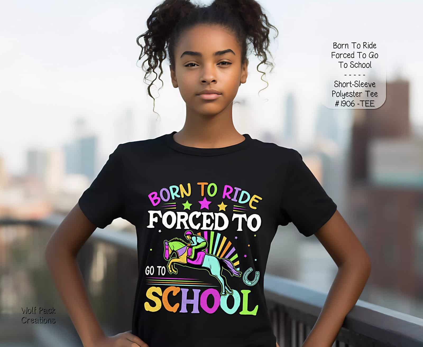 Stunning Born to Ride Forced to Go to School Shirt