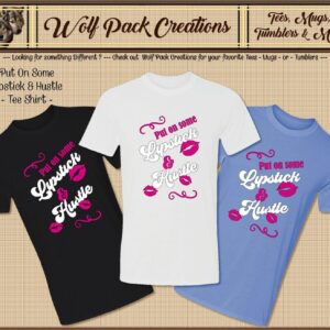 Pretty Short Sleeve Shirt: Lipstick Hustle