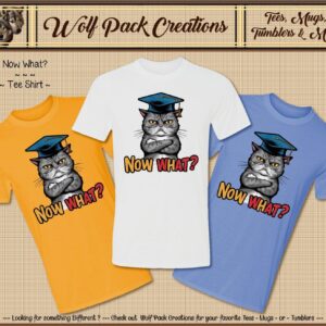 Beautiful Short Sleeve Shirt for Graduates: Now What?!