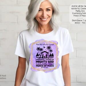 Beautiful Holiday Short Sleeve Shirt: And He Will Be Called Mighty God