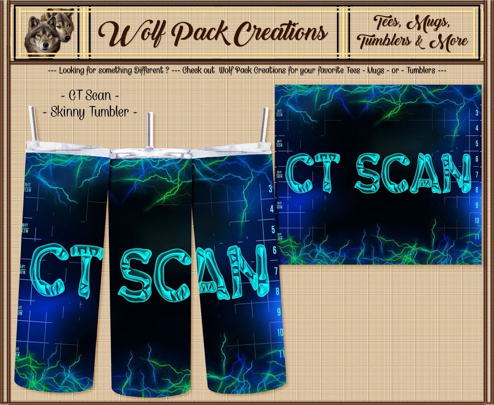 Electrifying Skinny Tumbler for CT Scan Techs