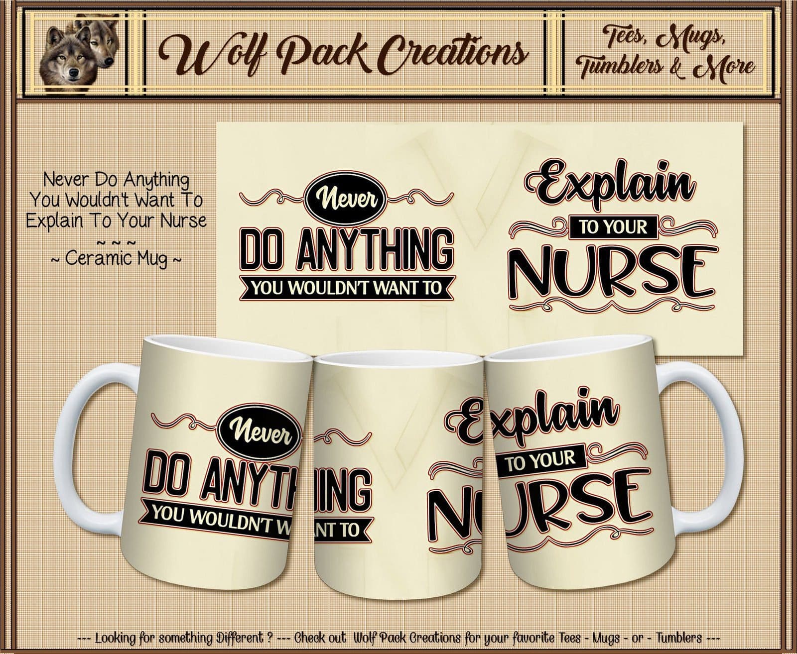 Explain it to Your Nurse Ceramic Mug