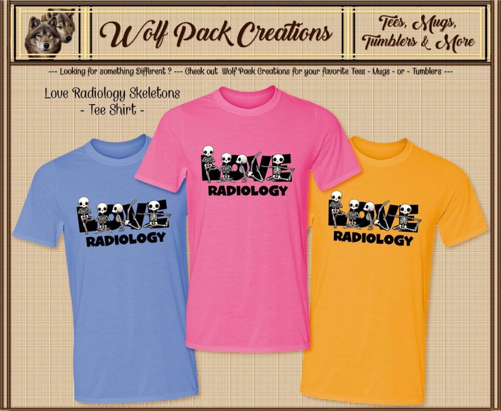 Love Radiology Skeletons Short Sleeve T-Shirt