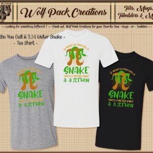 Comical What do You Call a Snake Short Sleeve T-Shirt