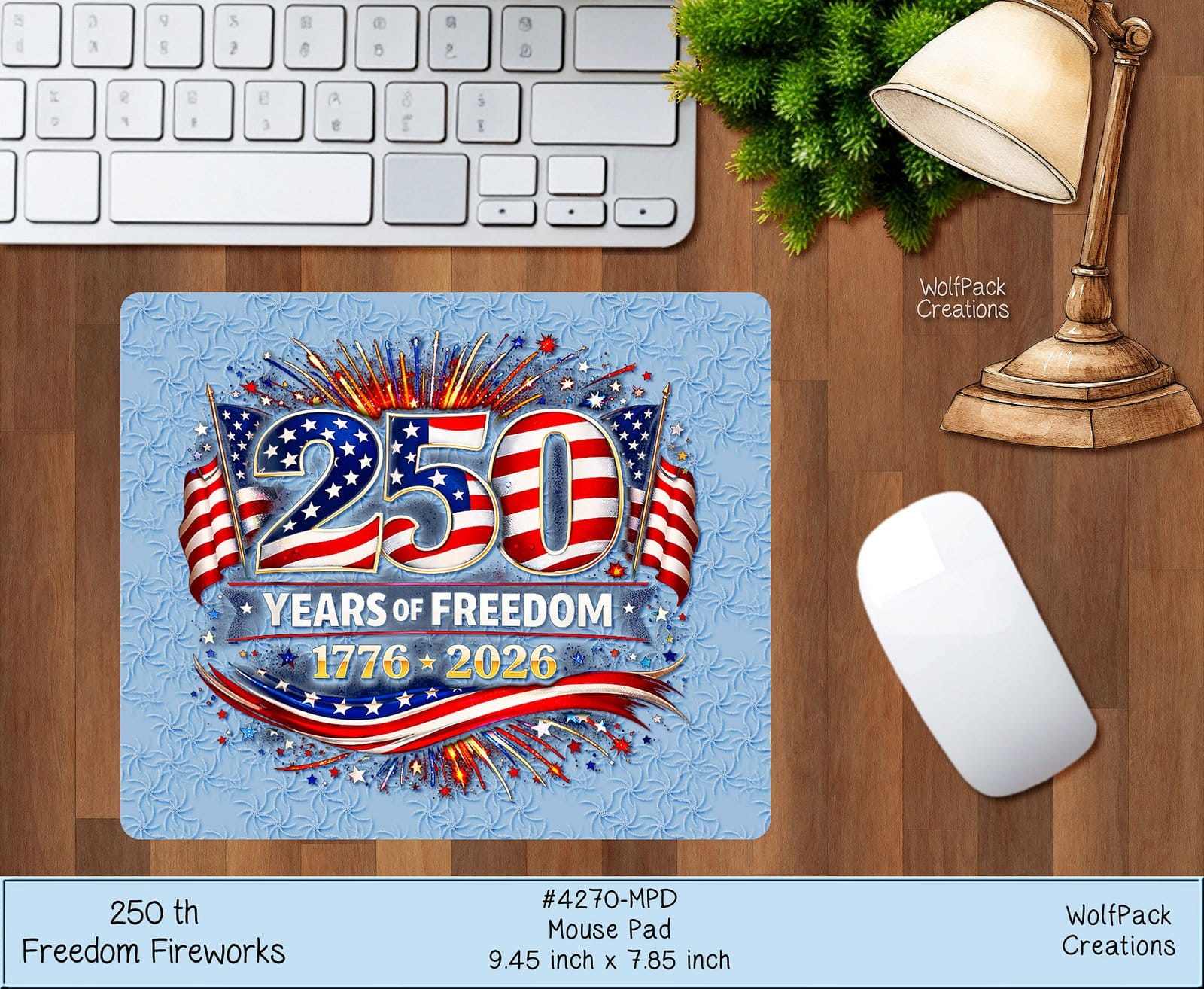 250 Years of Freedom Mouse Pad