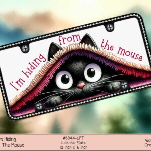 Hiding From Mouse License Plate
