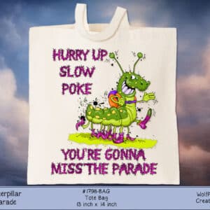 Caterpillar Parade Tote Bag
