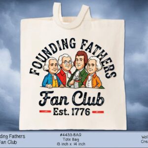 Founding Fathers Tote Bag