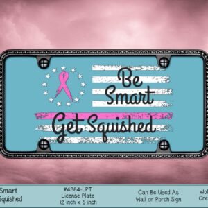 Get Squished License Plate
