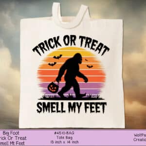 Unique Trick or Treat Smell My Feet Bag